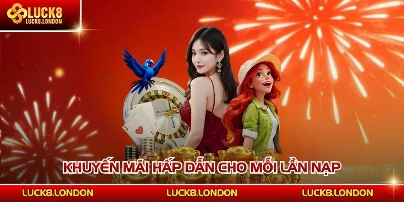 Khuyến mãi cho mỗi lần nạp