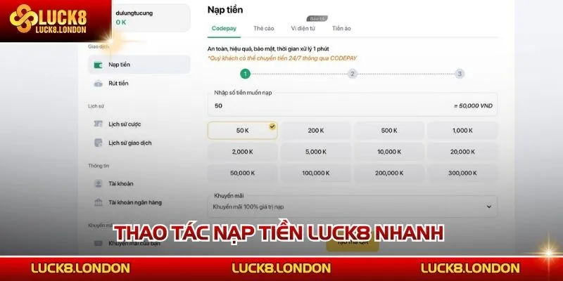 Thao tác nạp tiền LUCK8 nhanh